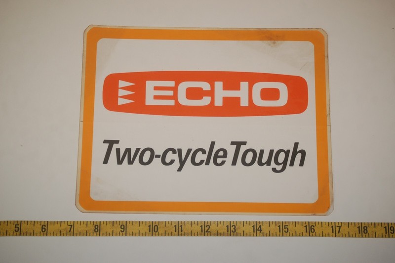 Vintage Echo Two-Cycle Tough Decal – 8″ x 10″- Circa early 1980’s