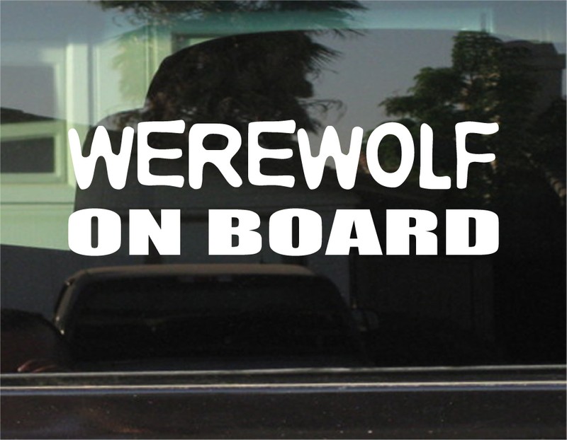 WEREWOLF ON BOARD 8 INCH DIE CUT VINYL DECAL/STICKER