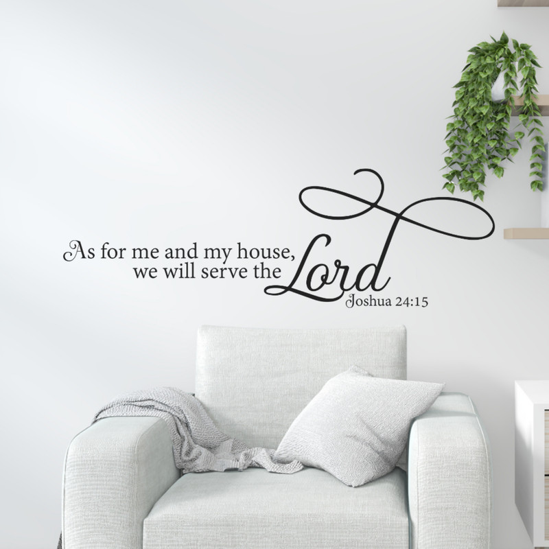 Inspirational Wall Decal - We Will Serve the Lord - Christian Home Decor