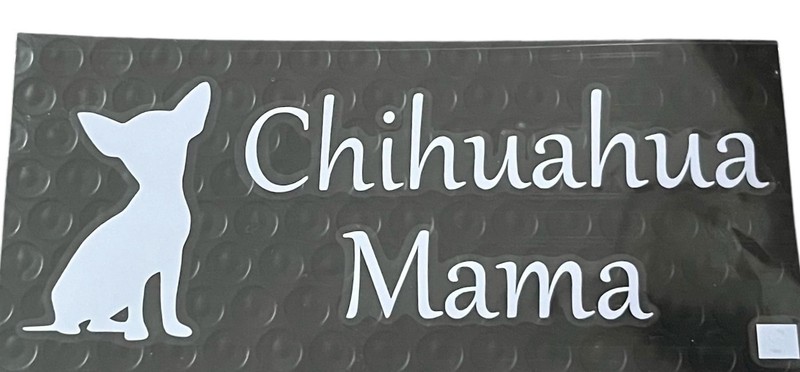 Chihuahua Mama White Car Sticker - Perfect for Laptops & Vehicles! gallery