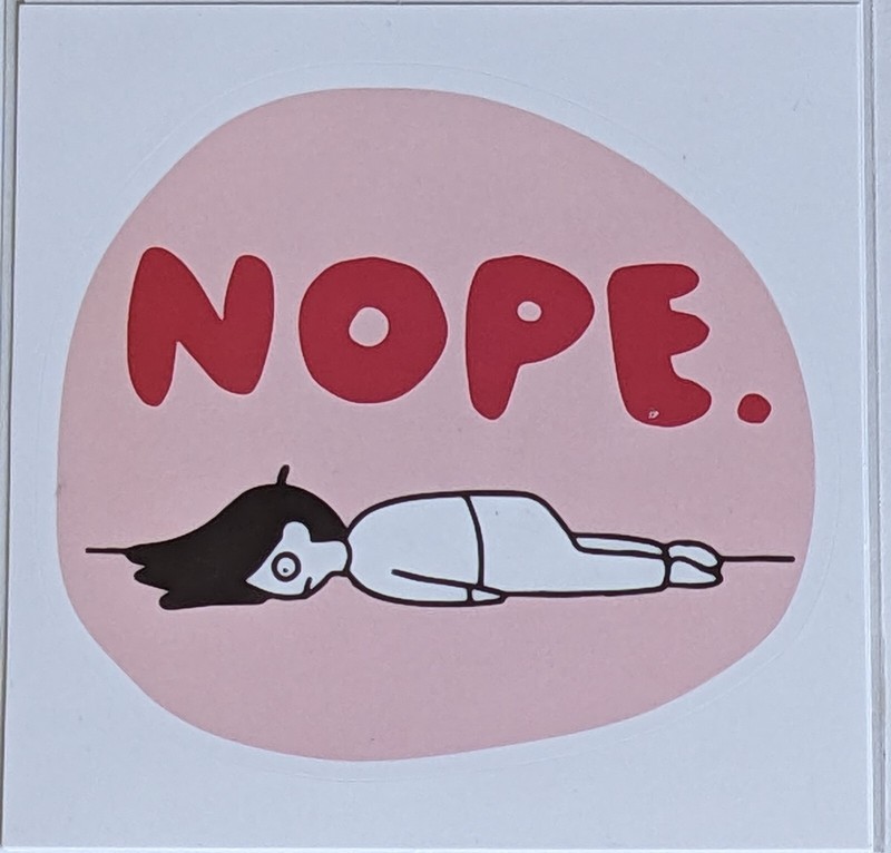Nope Person Lying on The Floor Vinyl Sticker UV & Weather Resistant