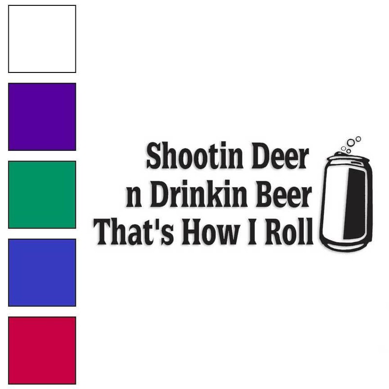 Shooting Deer Drinking Beer, Vinyl Decal Sticker, Multiple Colors & Sizes #3875