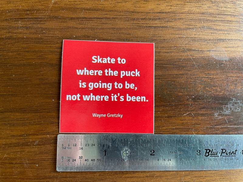 (10) Wayne Gretzky Quote Stickers 2”x2” “Skate To Where The Puck Is Going To Be” gallery
