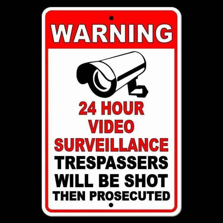 24 Hour Video Surveillance Trespassers Will Be Shot & Prosecuted Sign Decal S038