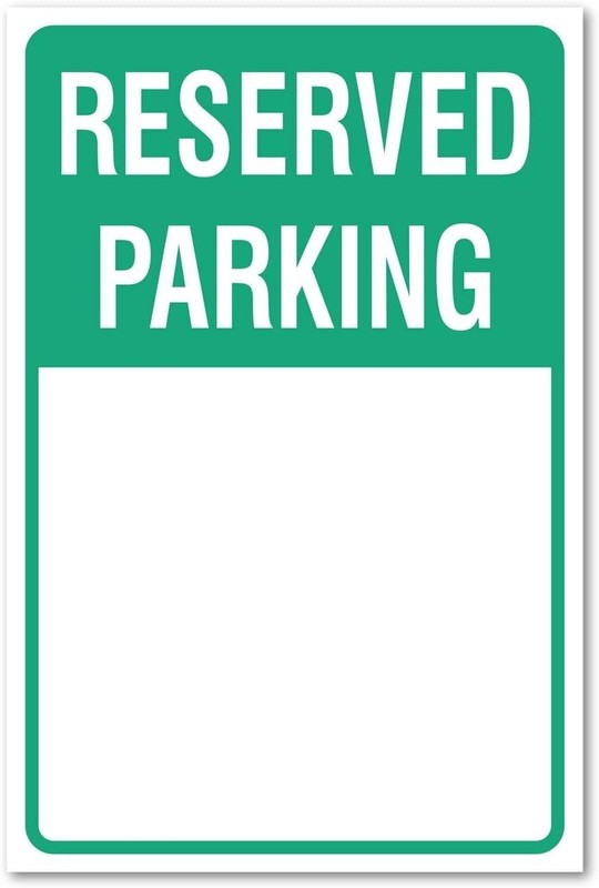 Blank Reserved Parking, Sticker Sign, 12×18 Inches