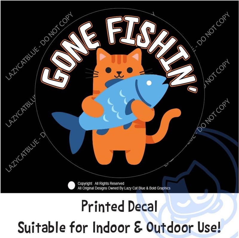 Gone Fishin Decal Sticker Cat Fishing Outdoors Travel Summer Boat Lake Life Love