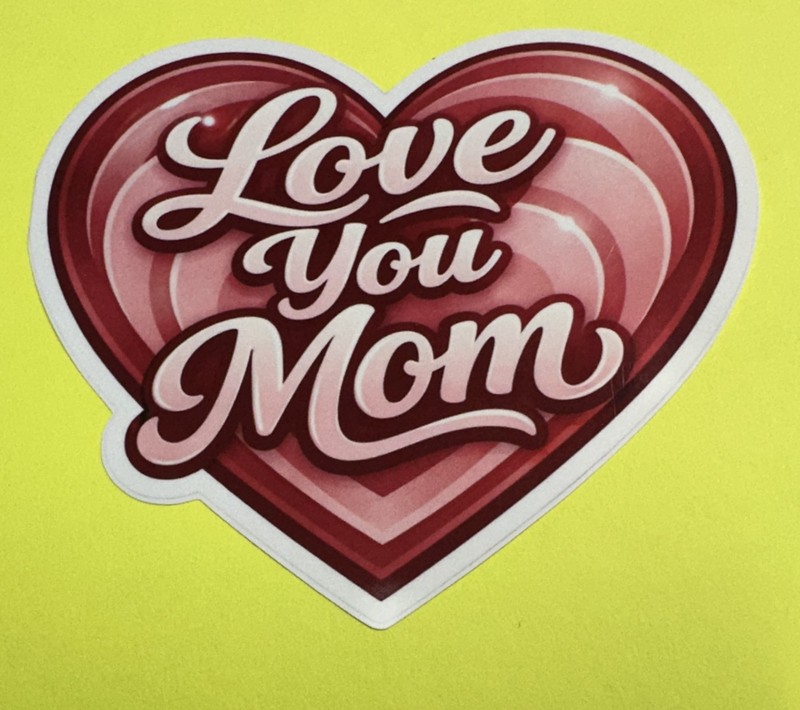 3 inch Love You Mom Heart Vinyl Sticker Cute Mother’s Day Decal Gift for Mom gallery