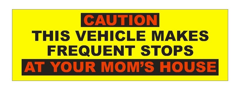 Caution Vehicle Makes Stops Funny Bumper Sticker or Helmet Sticker D640