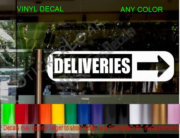 Deliveries Door sign Arrow Decal Business Shop Storefront Sticker Decals Sticker