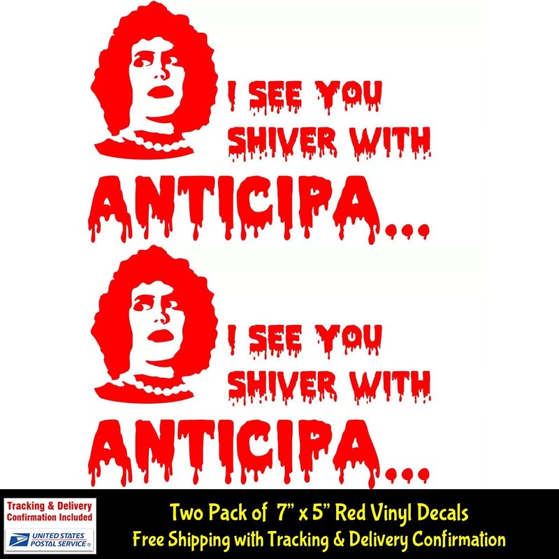 Rocky Horror Picture Show Two Red Vinyl Decal – I See You Shiver With Anticip…