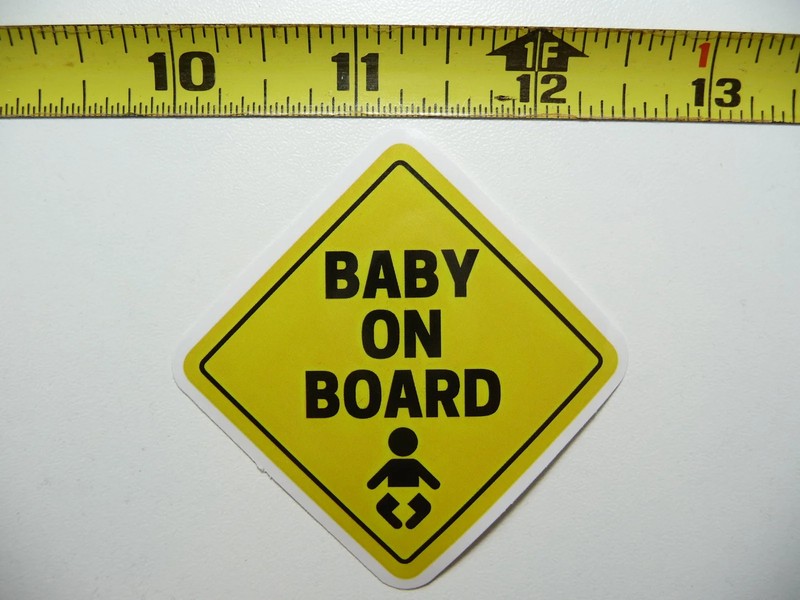 CAUTION BABY ON BOARD SMALL STICKER DECAL SIGN WARNING NOTICE JOKE PRANK GAG