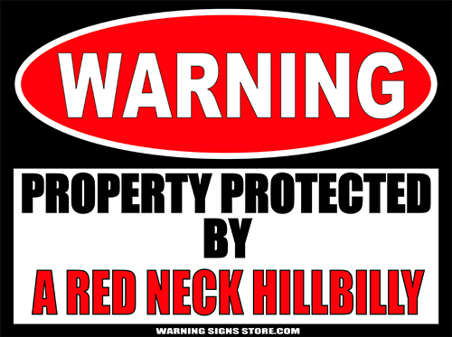 Redneck Stickers Funny Hillbilly Warning Sign Stickers 2 Decal 4″ wide WS401